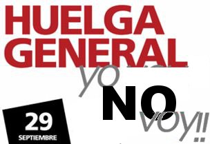Cartel+Huelga+General+1+2yonovoy Huelga general, YO NO VOY!! ASI NO